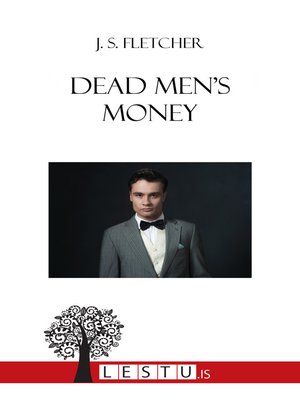 cover image of Dead men's money